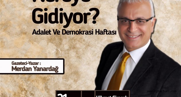 Merdan Yanardağ Karşıyaka’da
