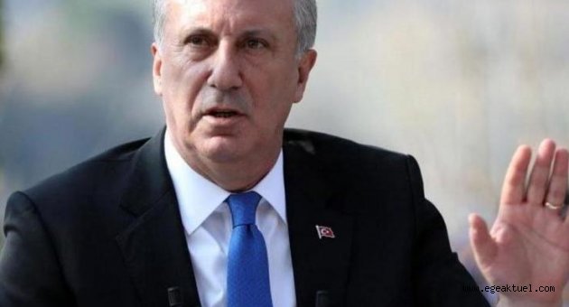 Muharrem İnce: Saray’a buradan ekmek çıkmayacaktır