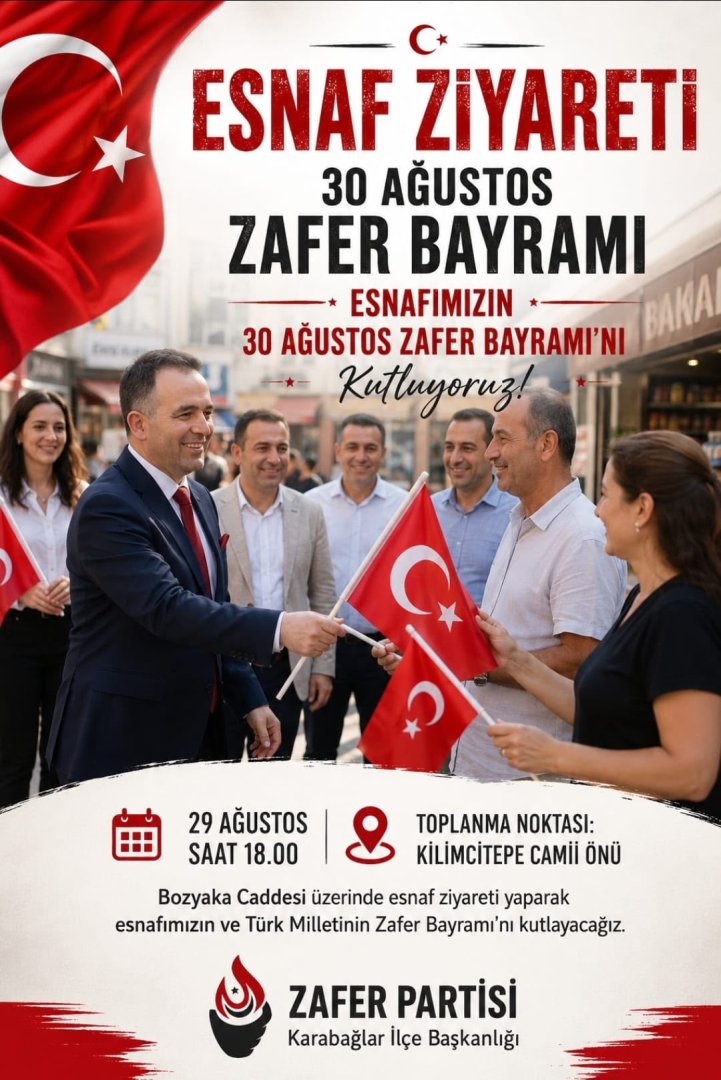 Zafer Partisi Karabağlar İlçe Başkanlığı’ndan 30 Ağustos Zafer Bayramı Öncesi Esnaf Ziyareti