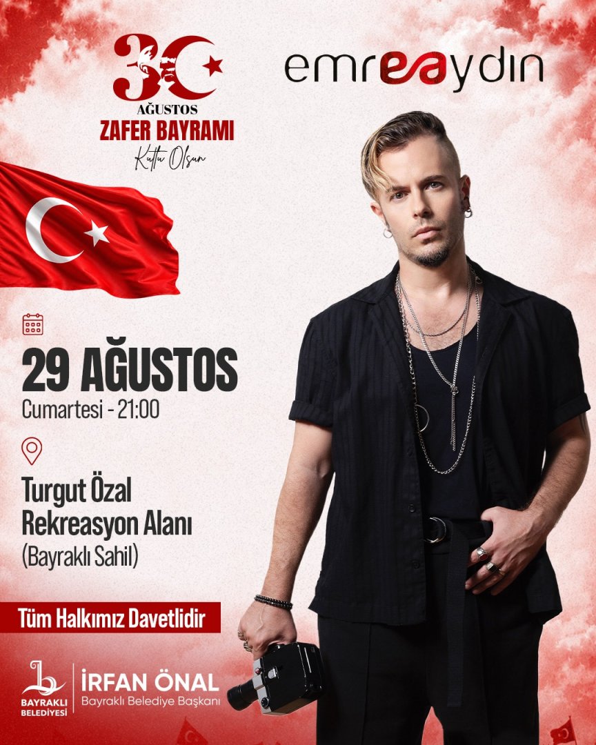 Bayraklı’da Zafer Bayramı Coşkusu Emre Aydın’la Taçlanacak