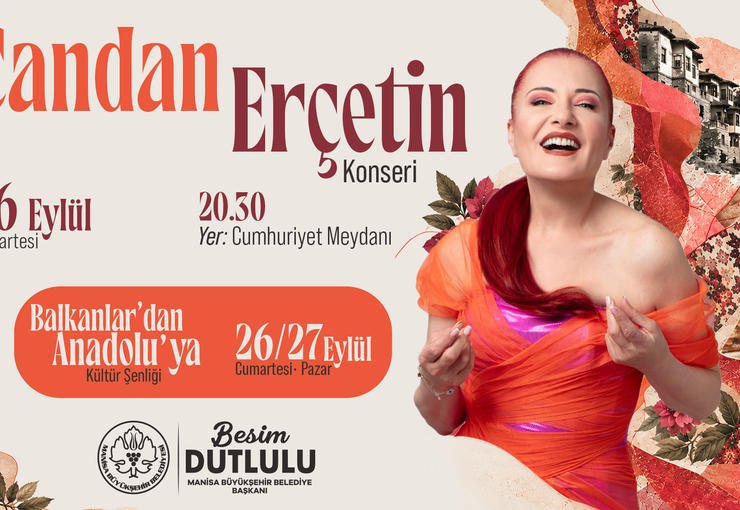 Ünlü Sanatçı Candan Erçetin Manisalılarla Buluşacak