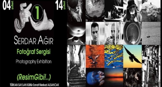 Serdar Ağır Fotoğraf Sergisi (Resim Gibi)