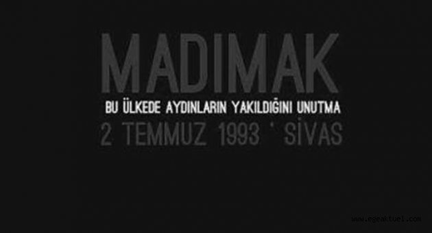 Sivas Katliamı 26. yıl dönümünde Bayraklı'da anılacak