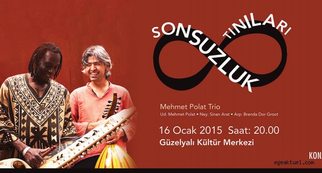 Sonsuzluk Tınıları Güzelyalı'da