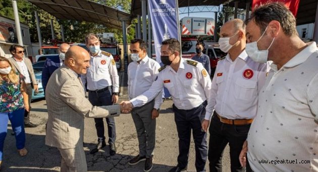 Soyer, yangın bölgesinden dönen belediye personelini ziyaret etti