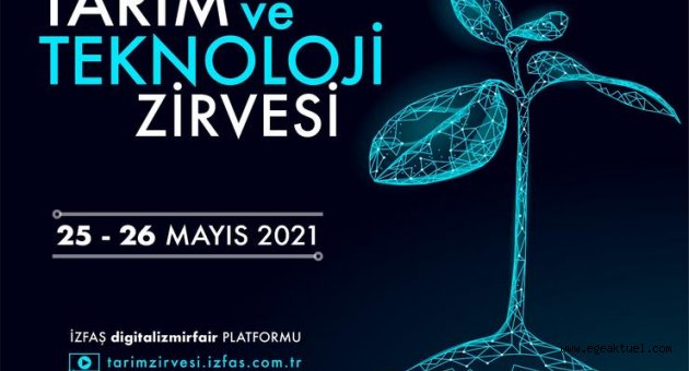 Tarım uzmanlarından “Tarım ve Teknoloji Zirvesi”